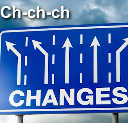 Ch-ch-changes